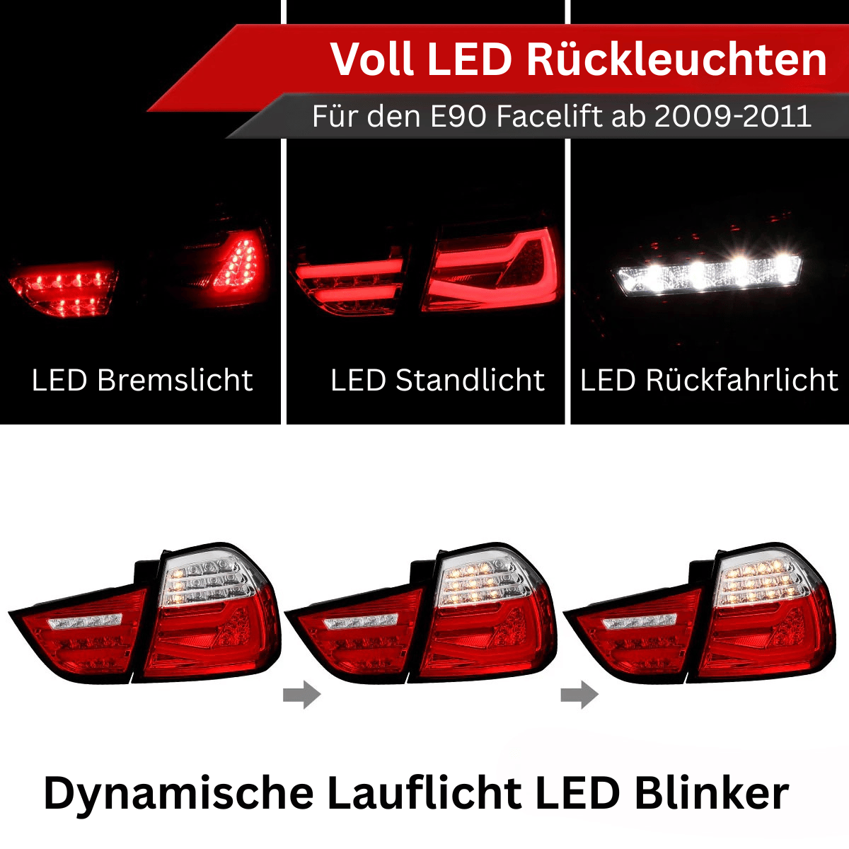 Voll LED LightBar Rückleuchten Set Rot-Weiß für BMW 3er E90 LCI 2009-2011 Dynamischer Blinker