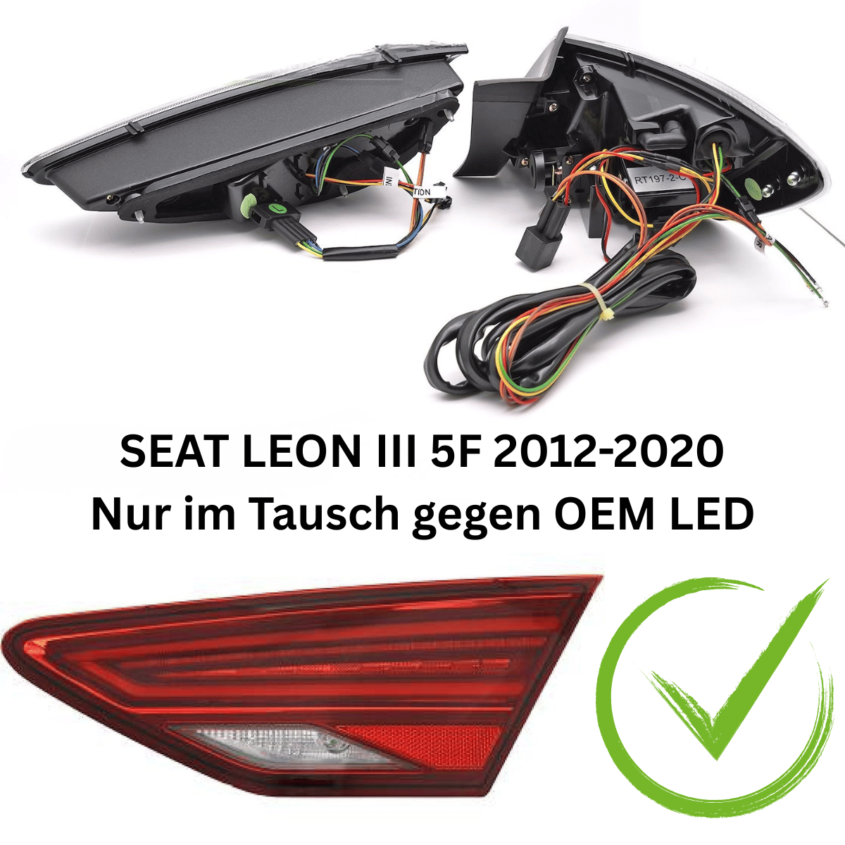 LED Rückleuchten Set Rot Smoke für Seat Leon III 5F 2012-2020 Lauflicht OEM Halogen