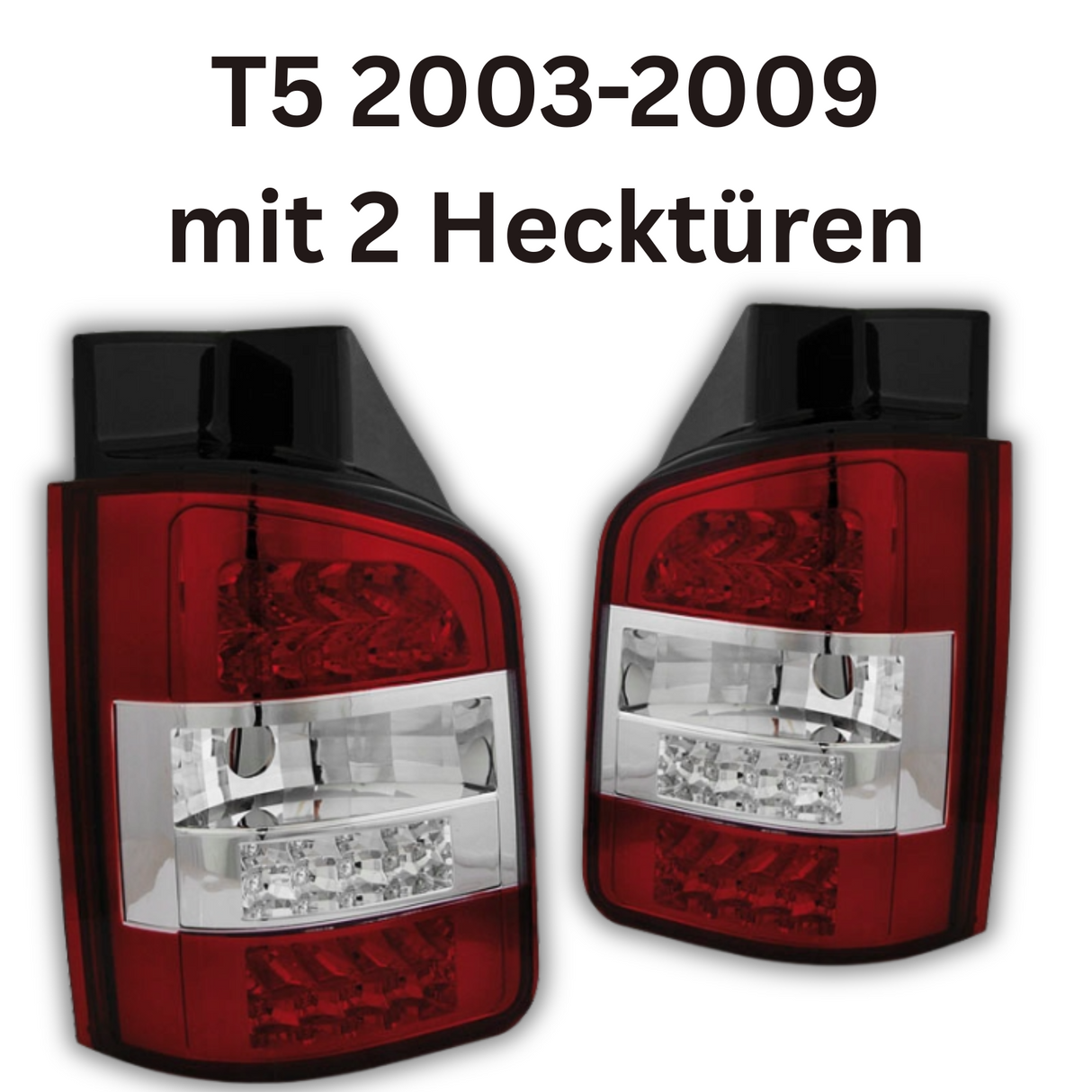 Heckleuchten mit 2 Türen, rote LED Rückleuchten für Transporter für VW T5 2003-2009