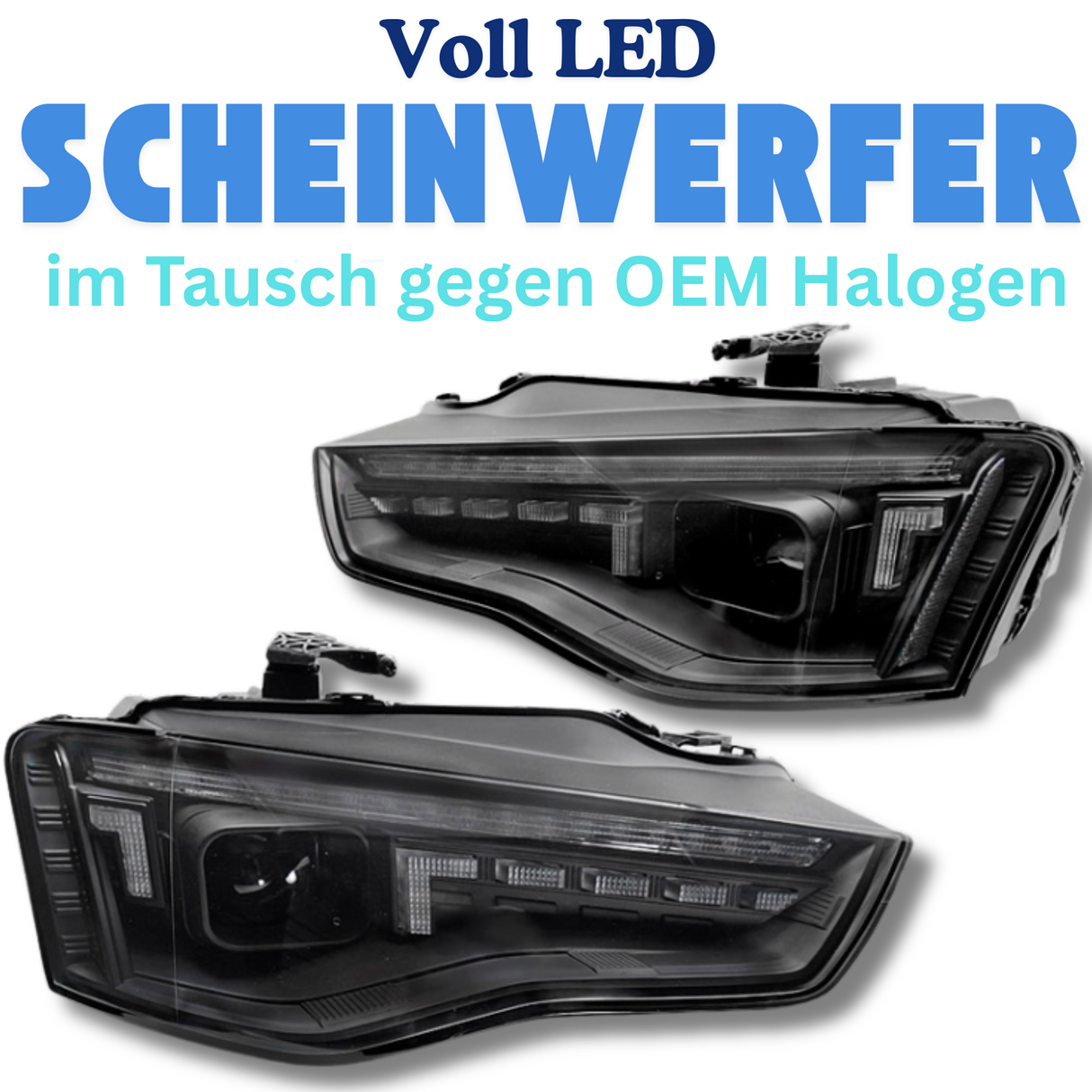 Voll LED Scheinwerfer im Tausch gegen OEM Halogen für Audi A3 8V, schwarz, Tuning Scheinwerfer